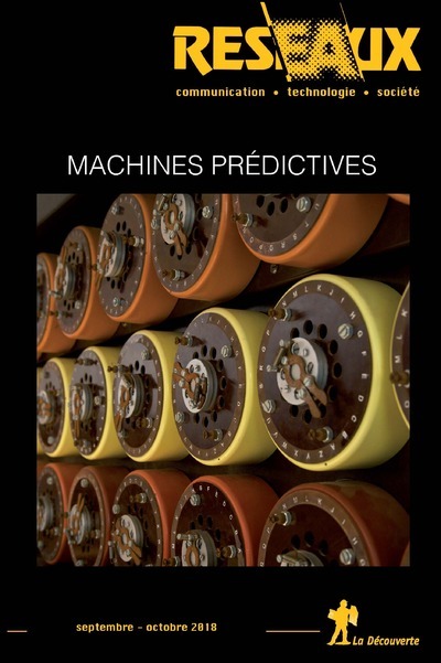 Revue Réseaux Volume 36-211/2018 : Machines prédictives