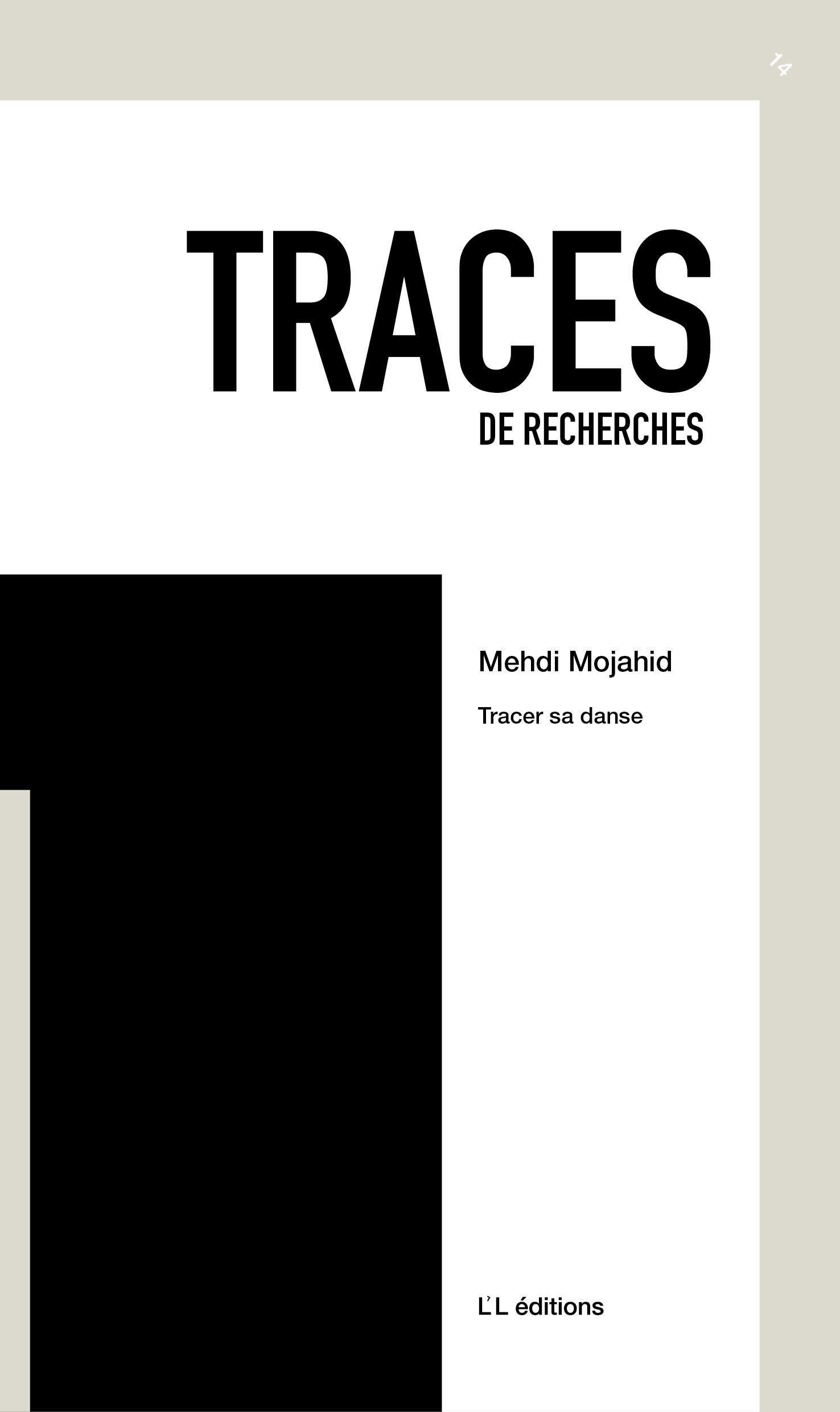Traces 14. Tracer sa danse