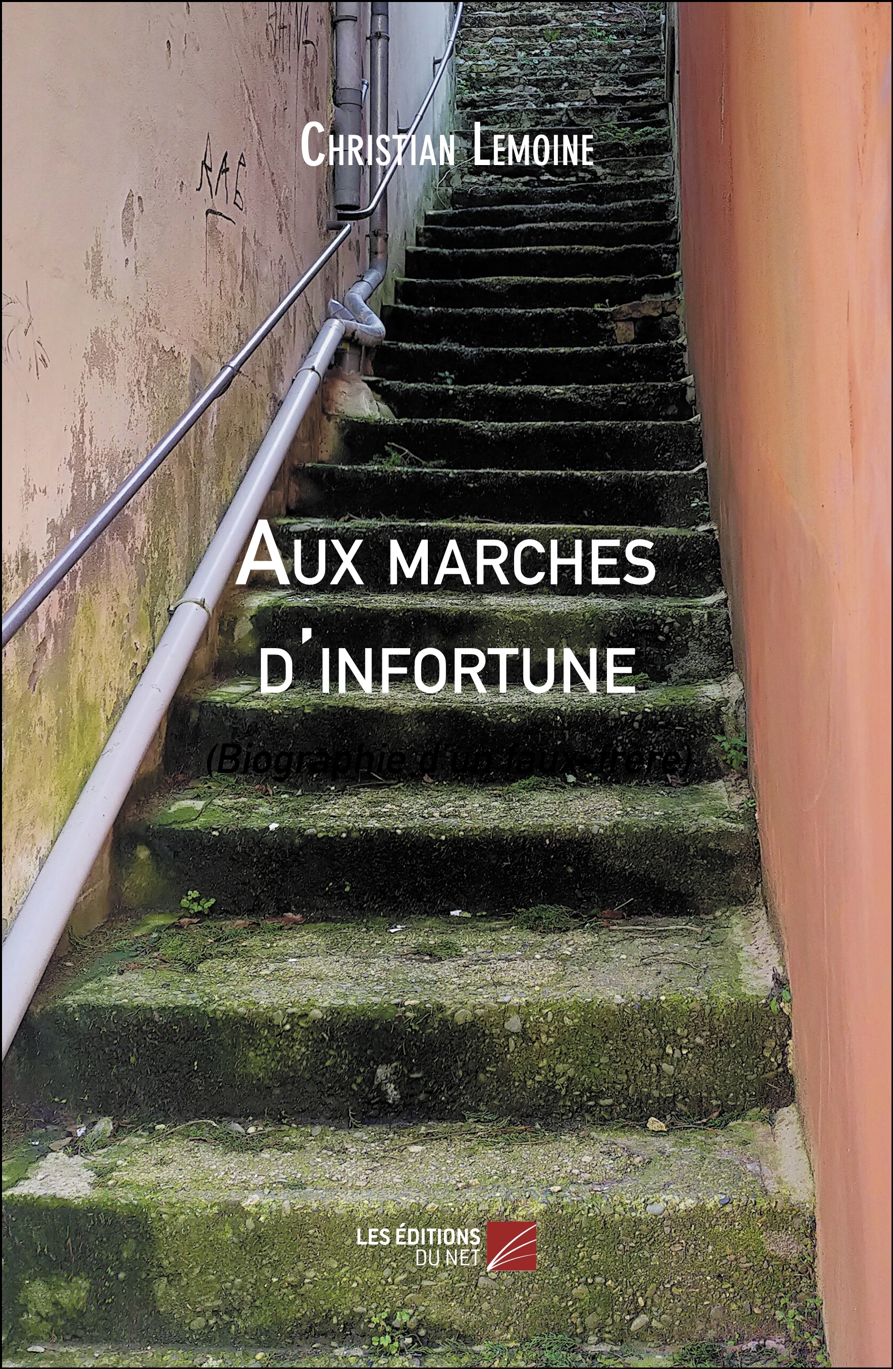 Aux marches d'infortune