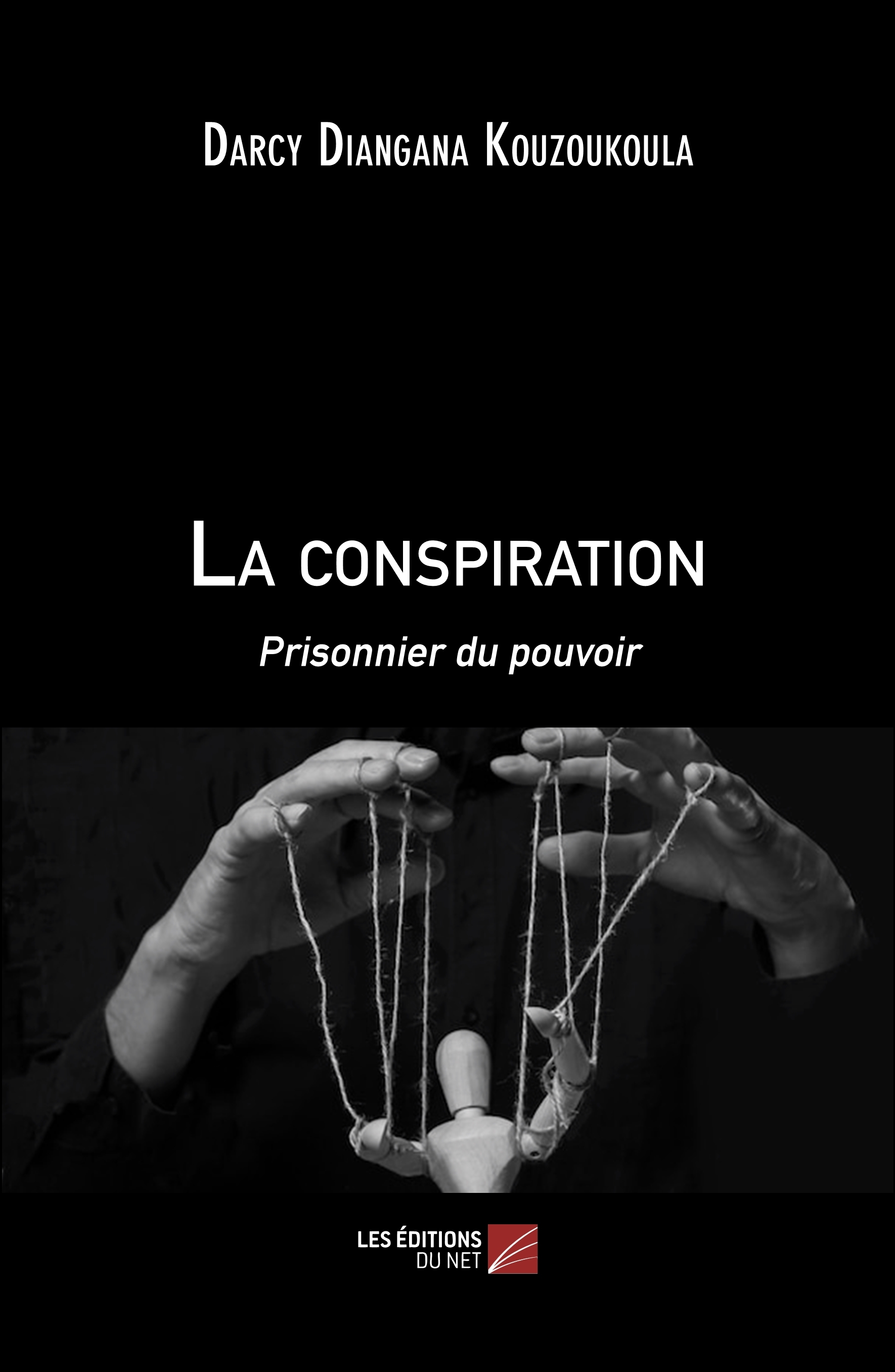 La conspiration