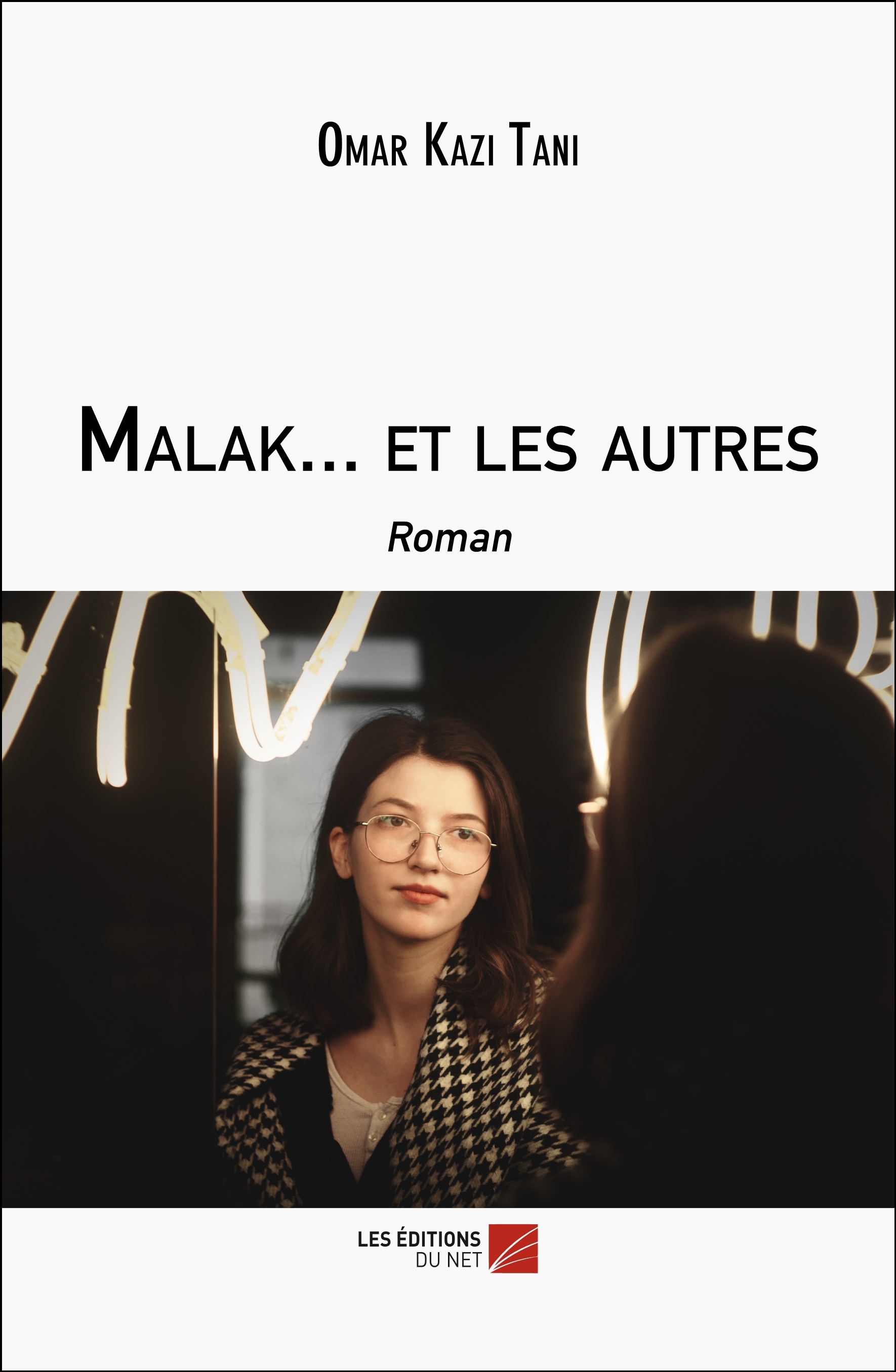 Malak... et les autres