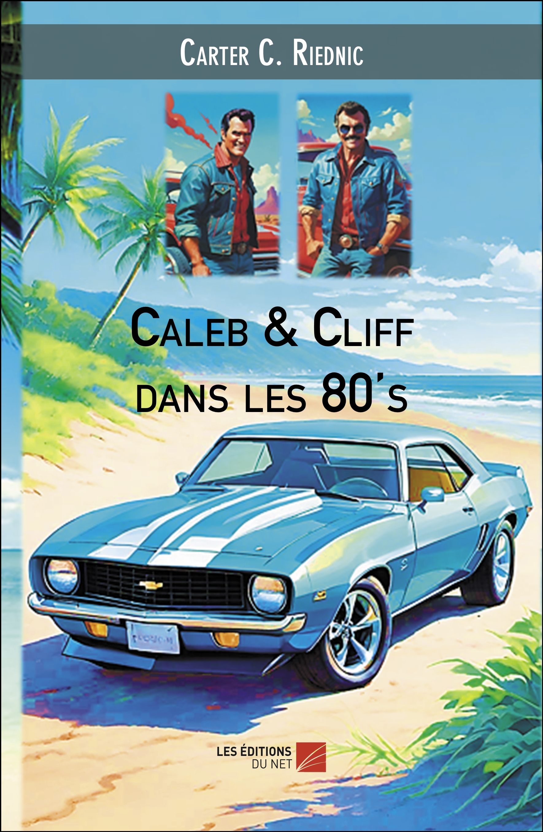 Caleb & Cliff dans les 80's