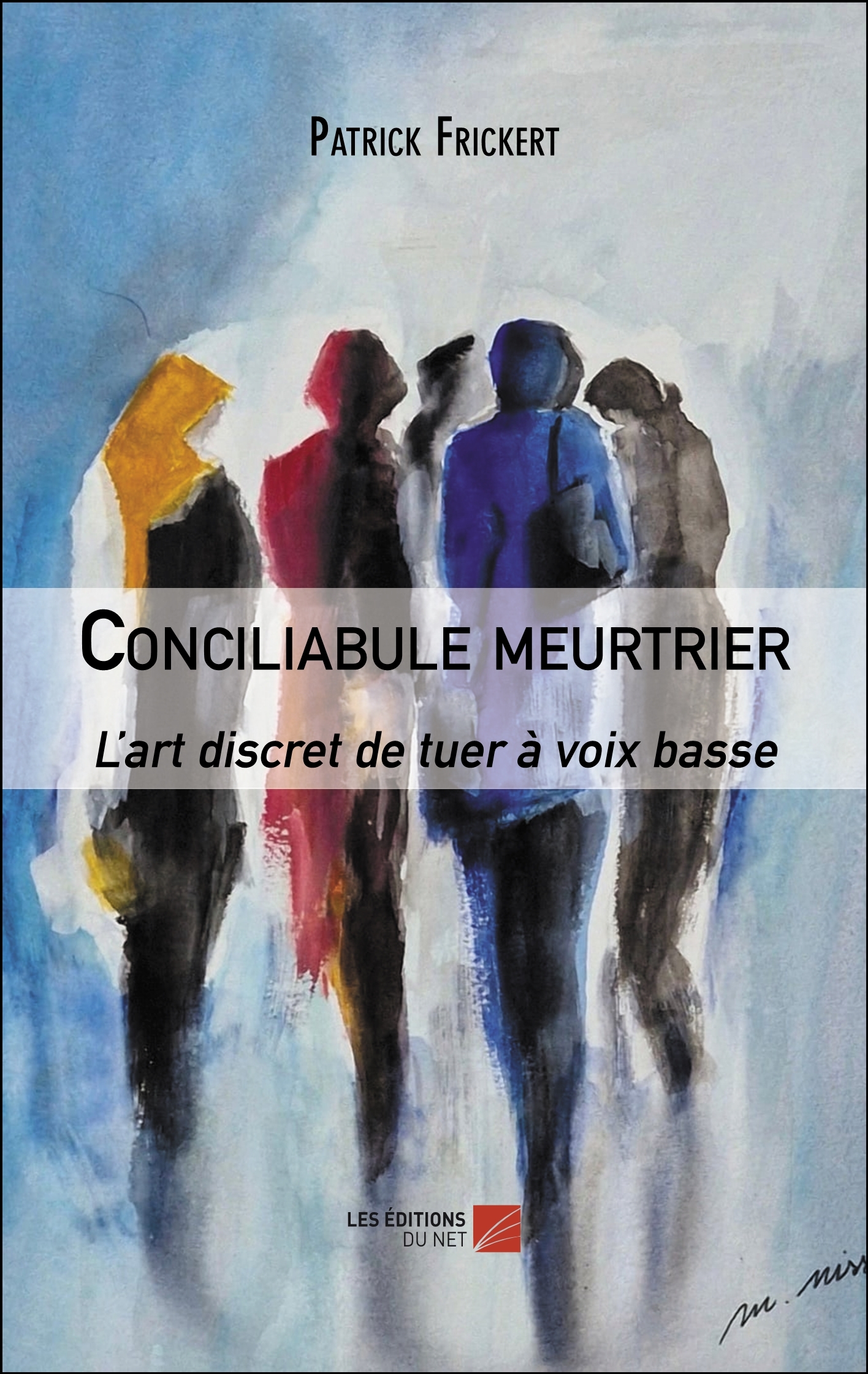 Conciliabule meurtrier