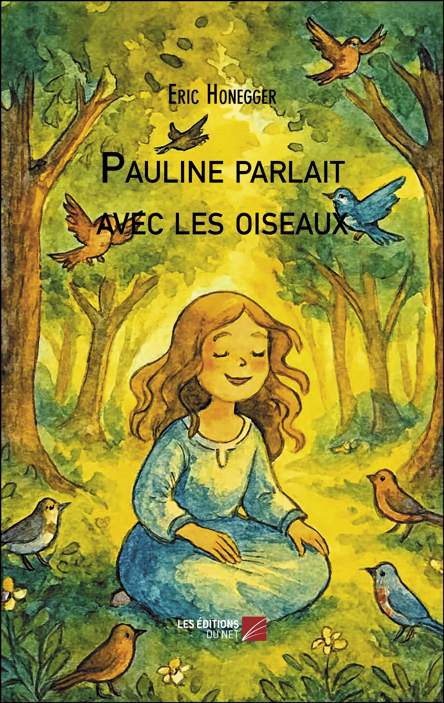 Pauline parlait avec les oiseaux