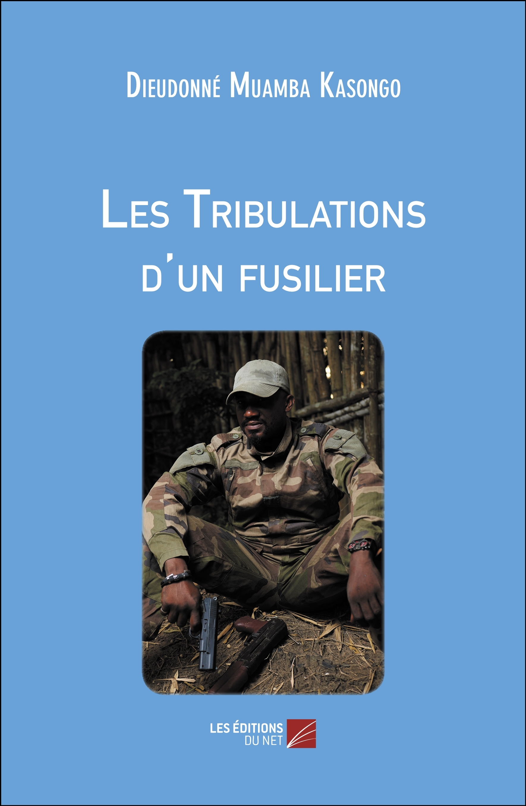 Les Tribulations d'un fusilier