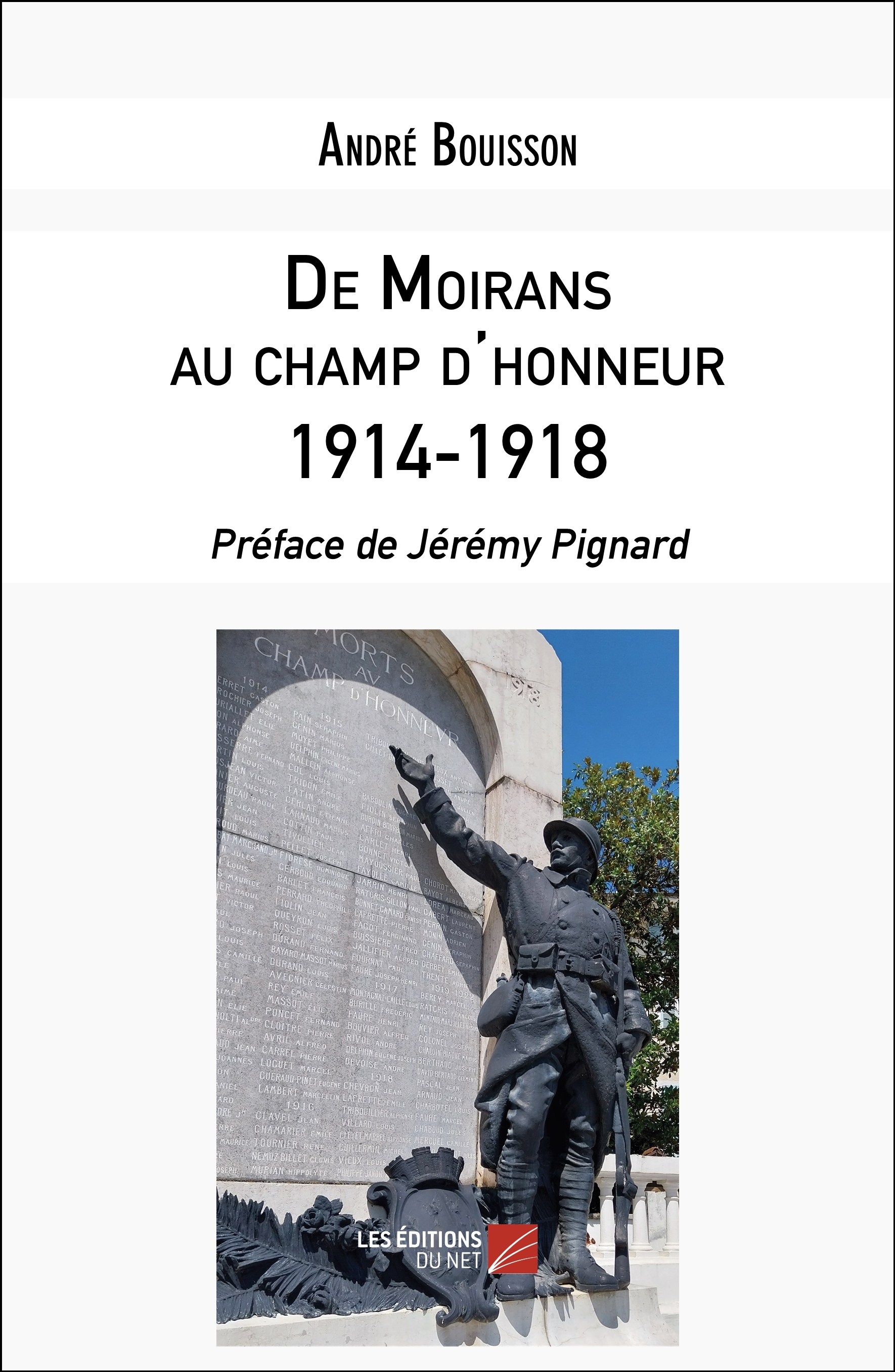 De Moirans au champ d'honneur