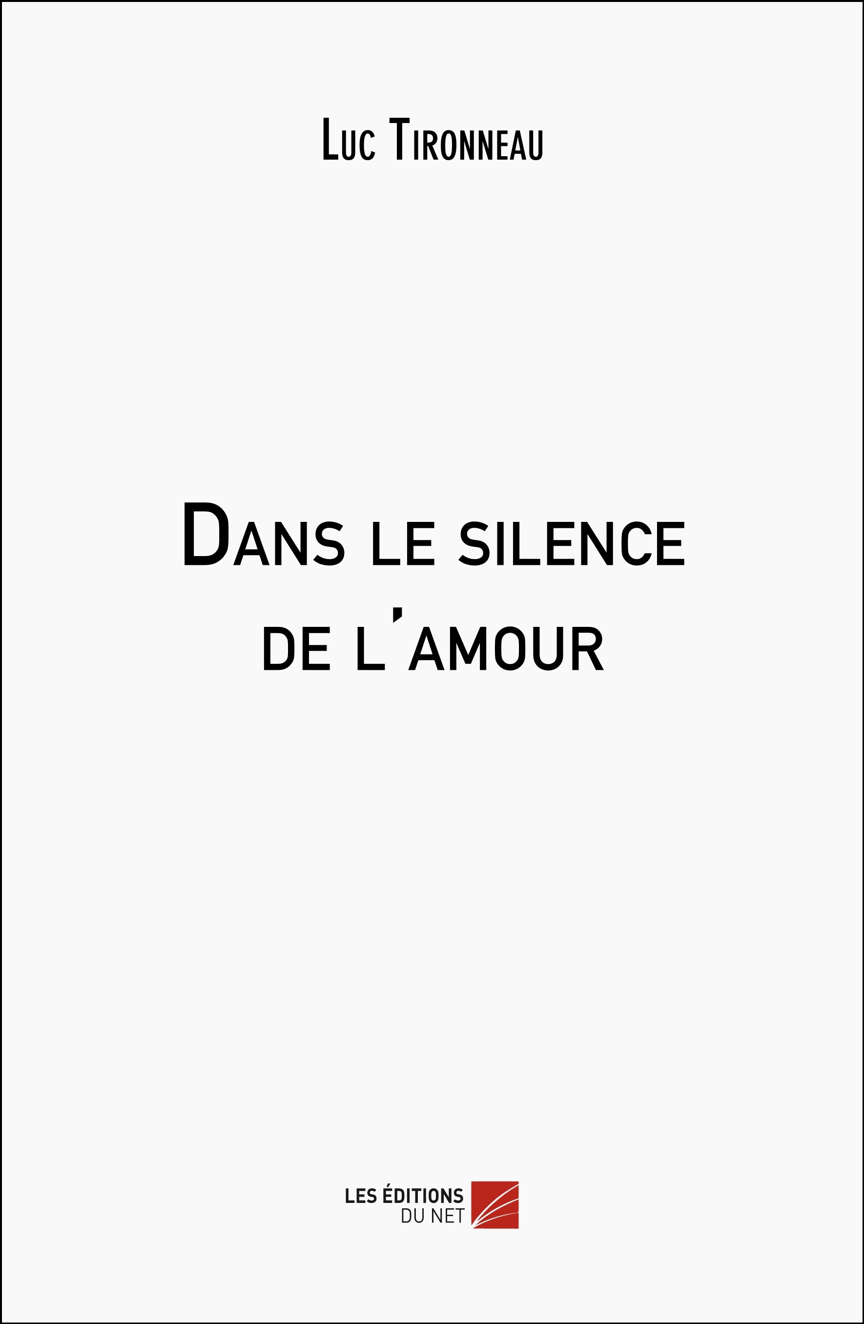 Dans le silence de l'amour