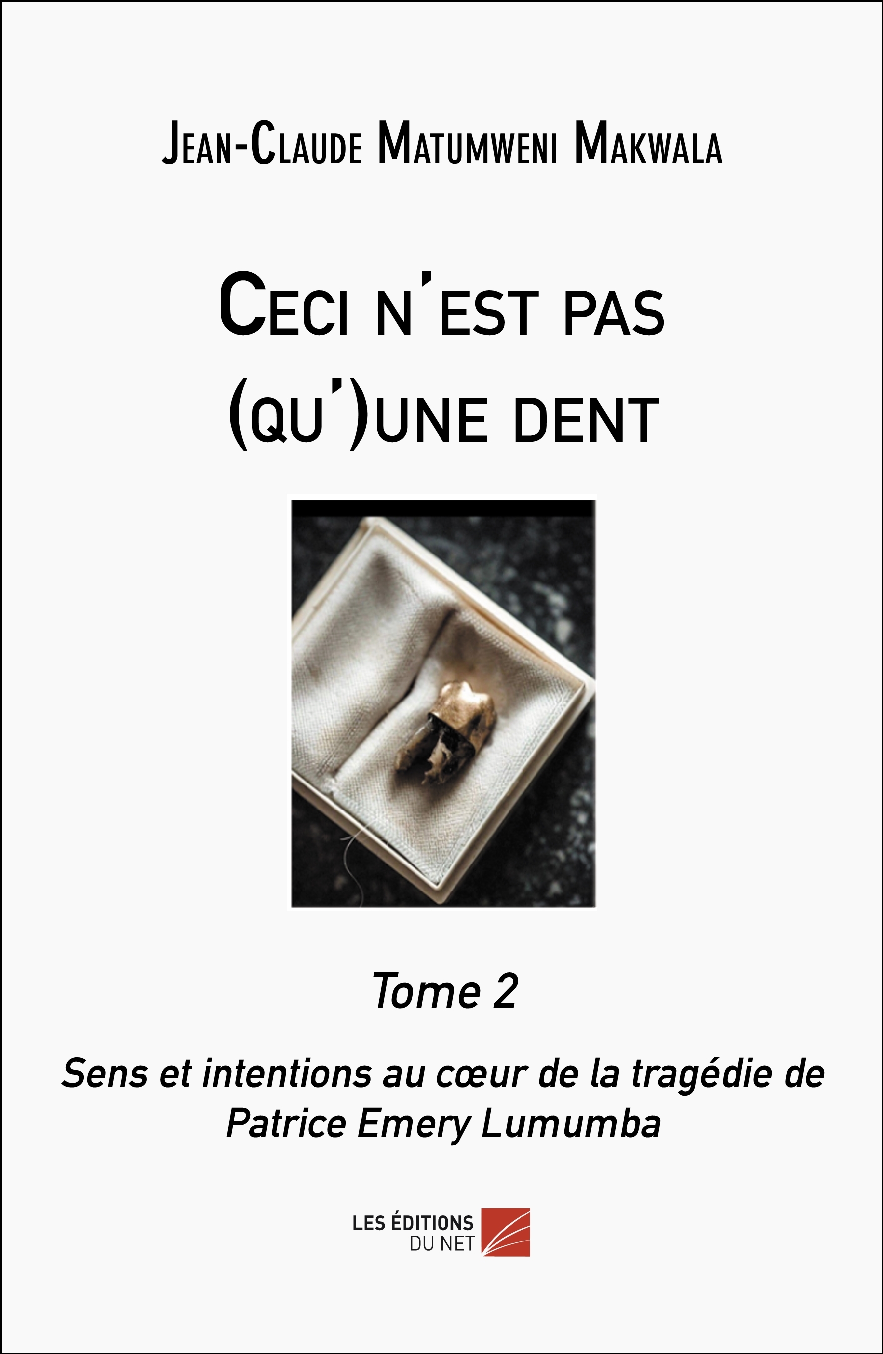Ceci n'est pas (qu')une dent Tome 2