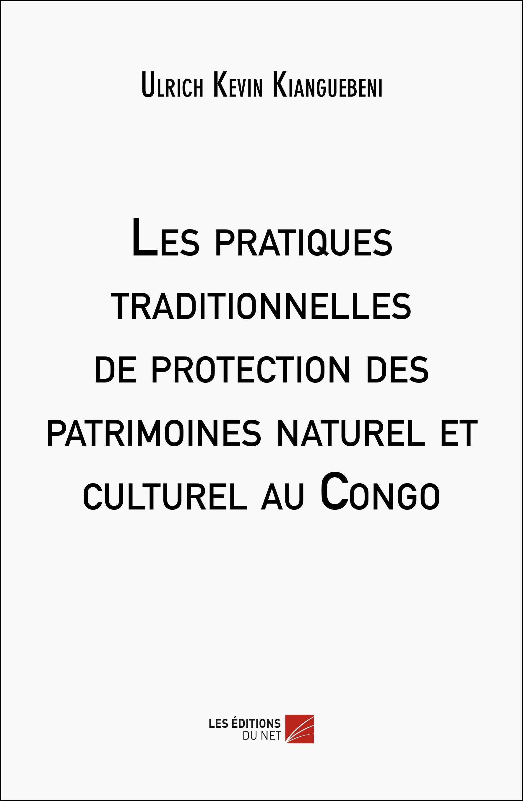 Les pratiques traditionnelles de protection des patrimoines naturel et culturel au Congo