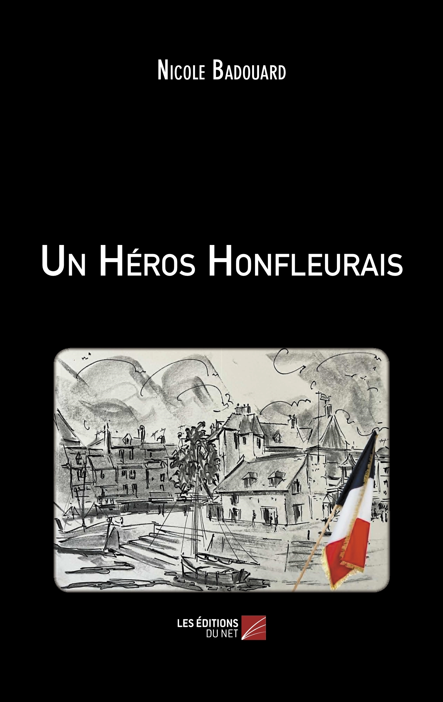 Un Héros Honfleurais