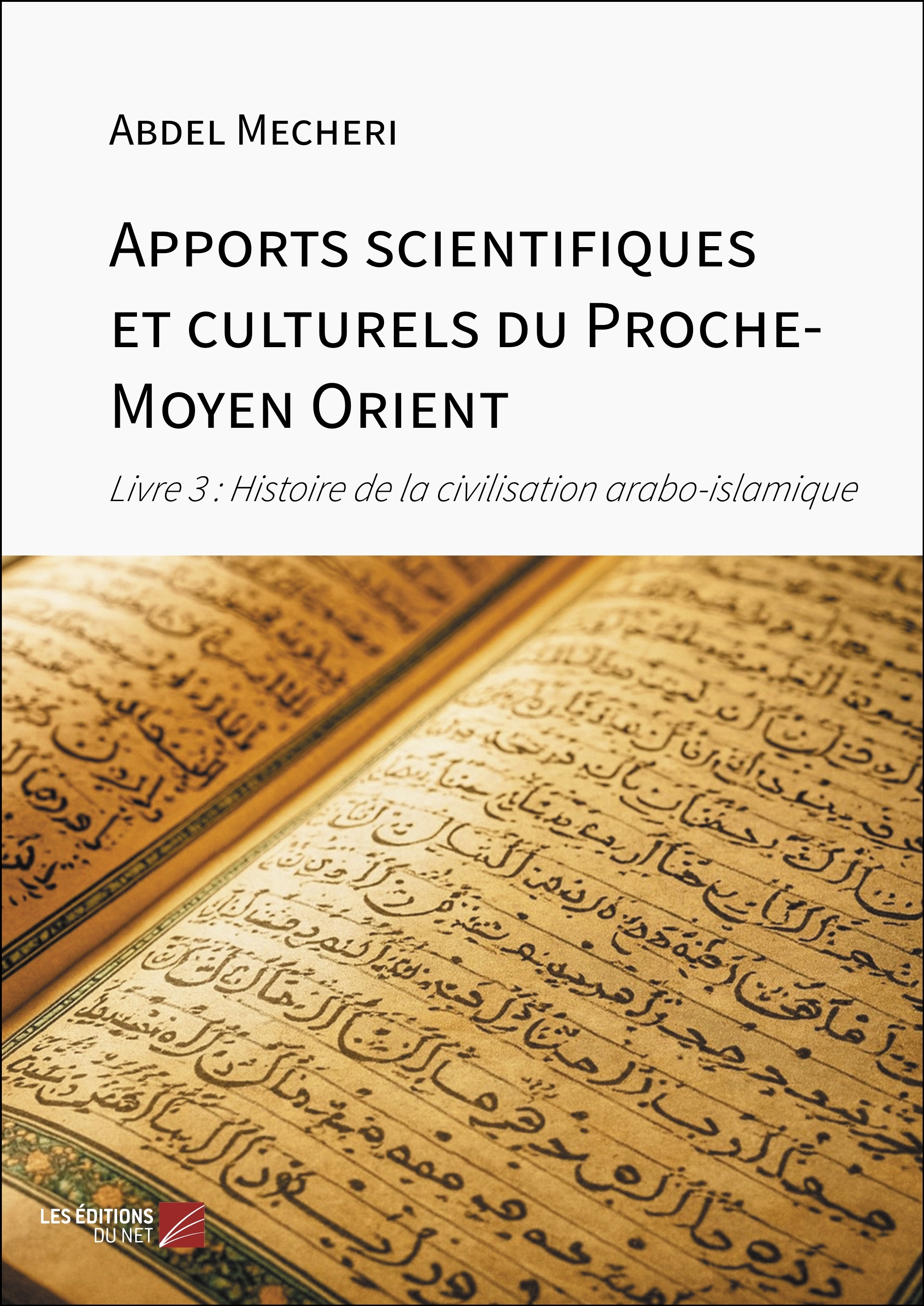 Apports scientifiques et culturels du Proche-Moyen Orient