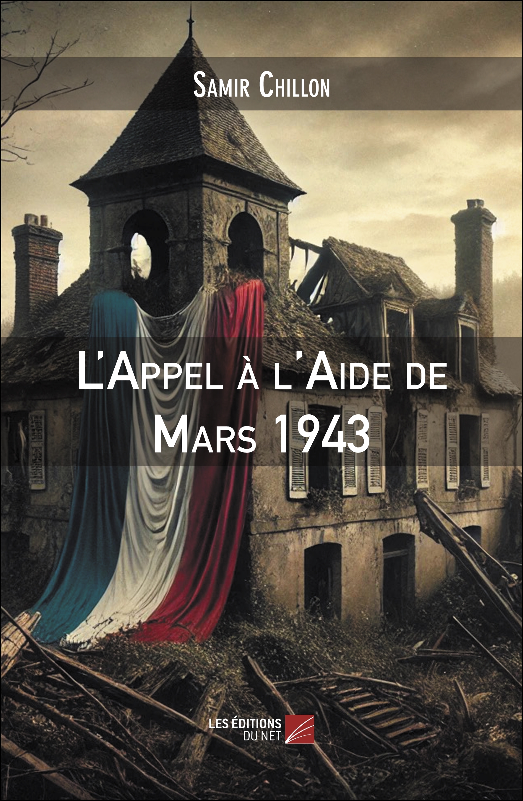 L'Appel à l'Aide de Mars 1943