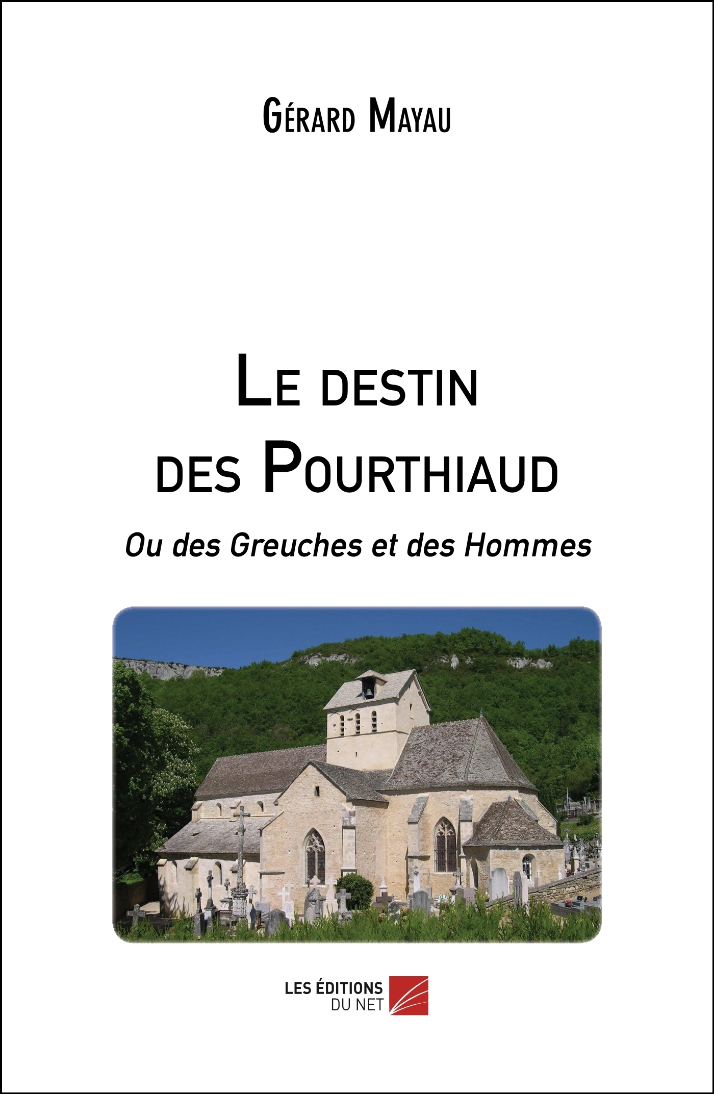 Le destin des Pourthiaud