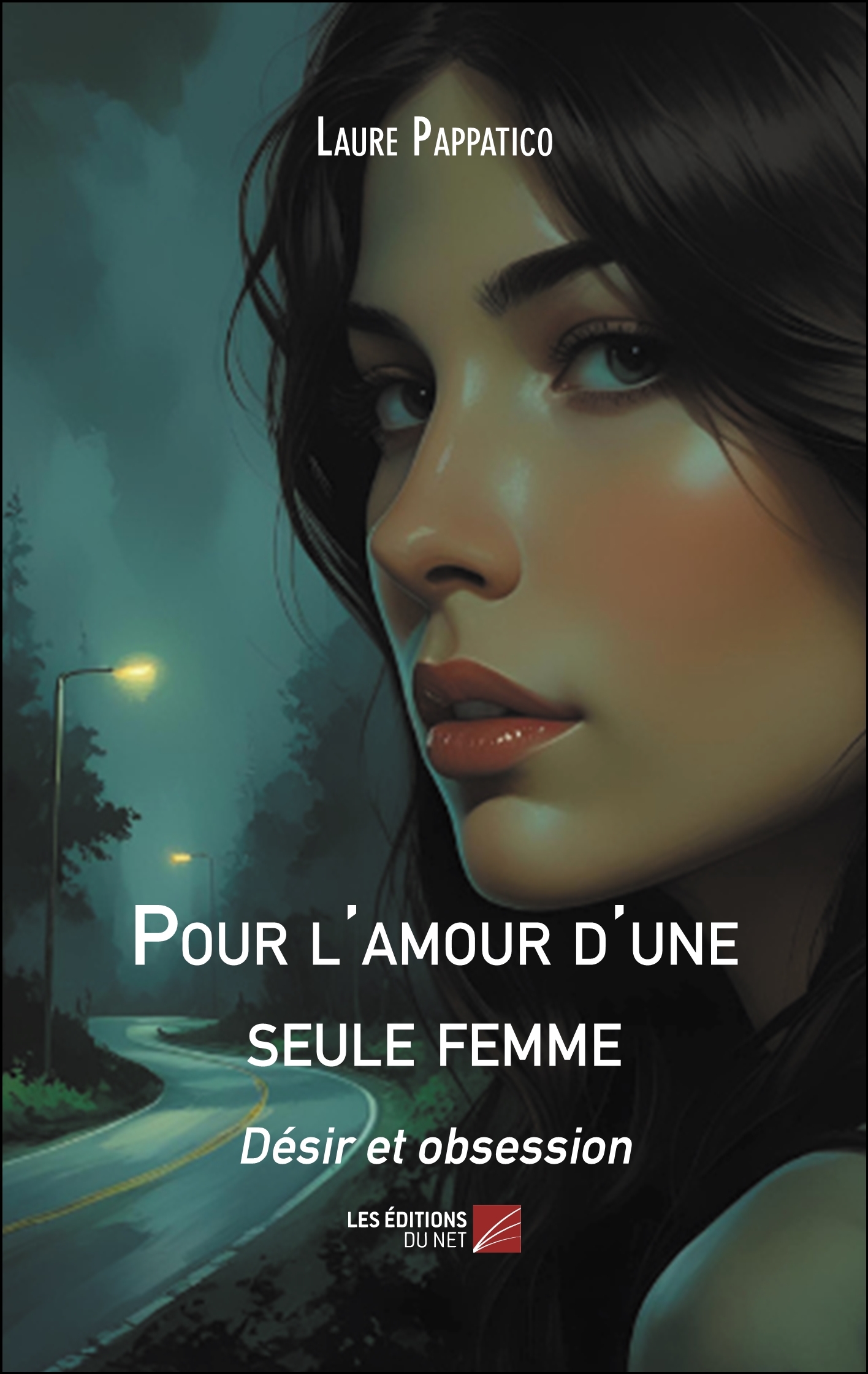Pour l'amour d'une seule femme