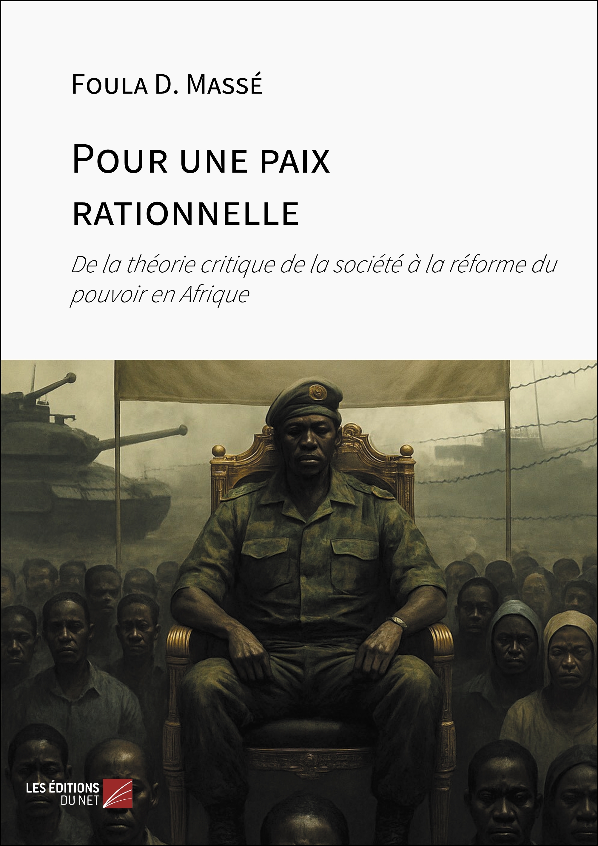 Pour une paix rationnelle