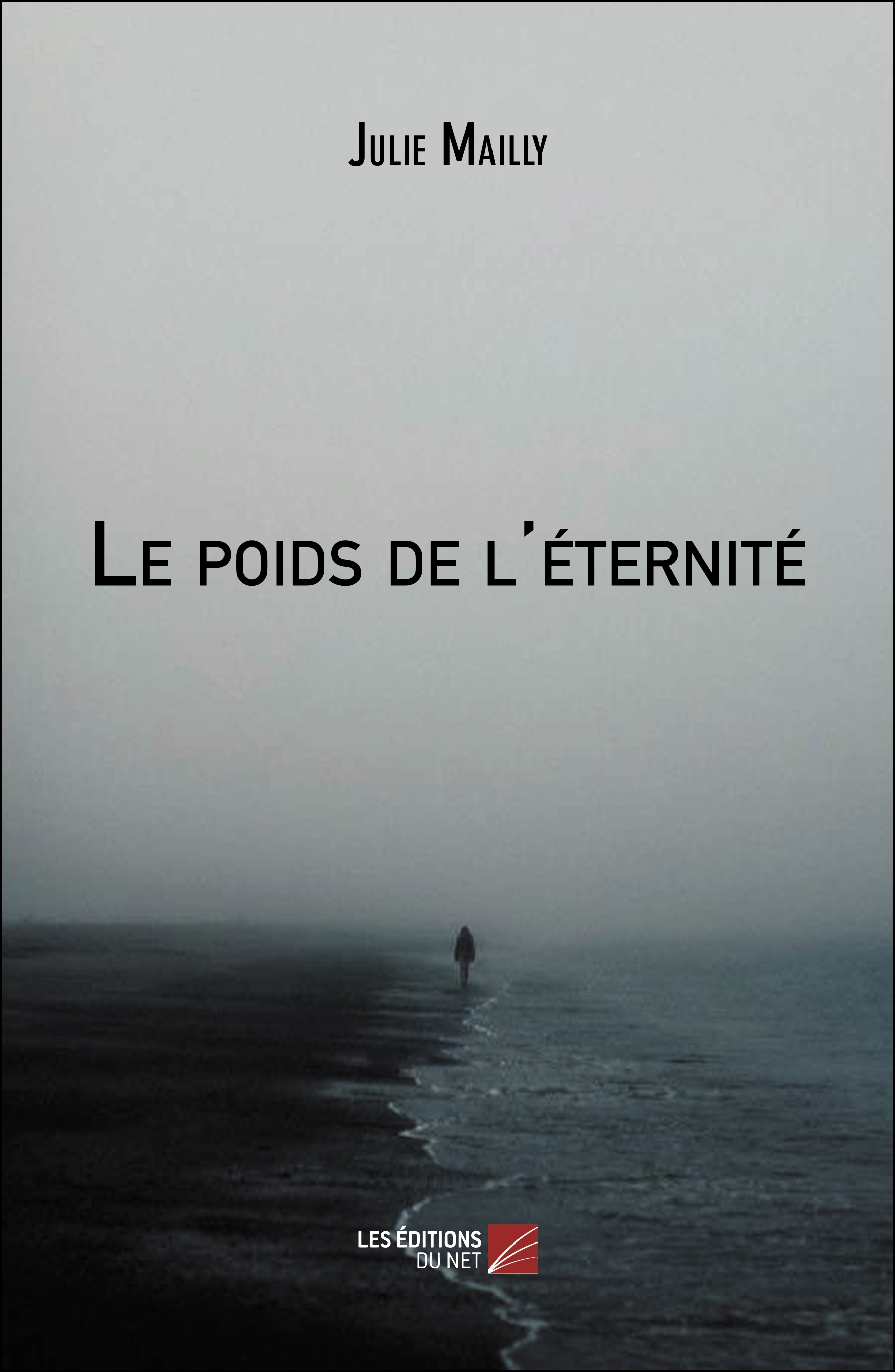Le poids de l'éternité