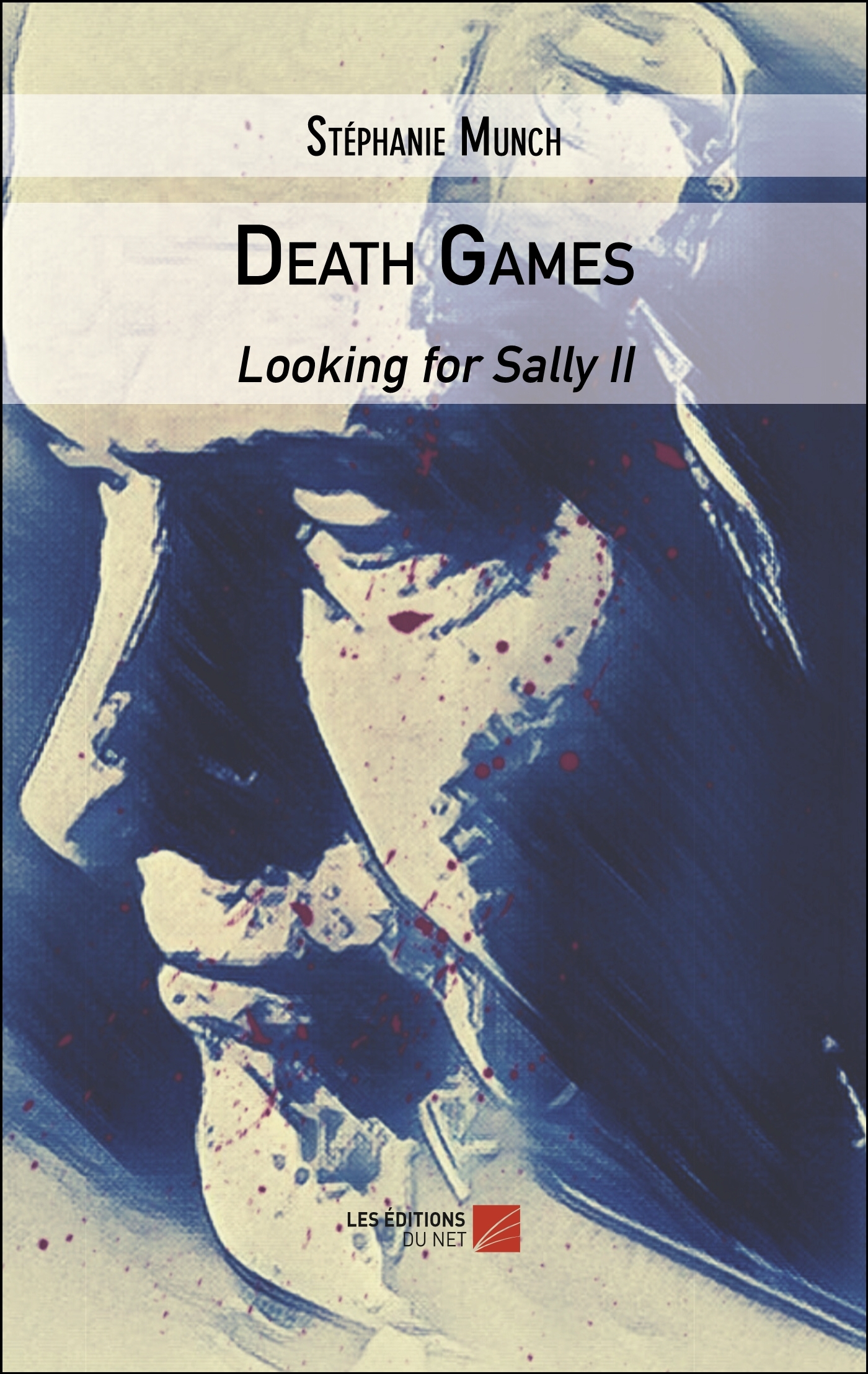 Death Games - Looking for Sally II