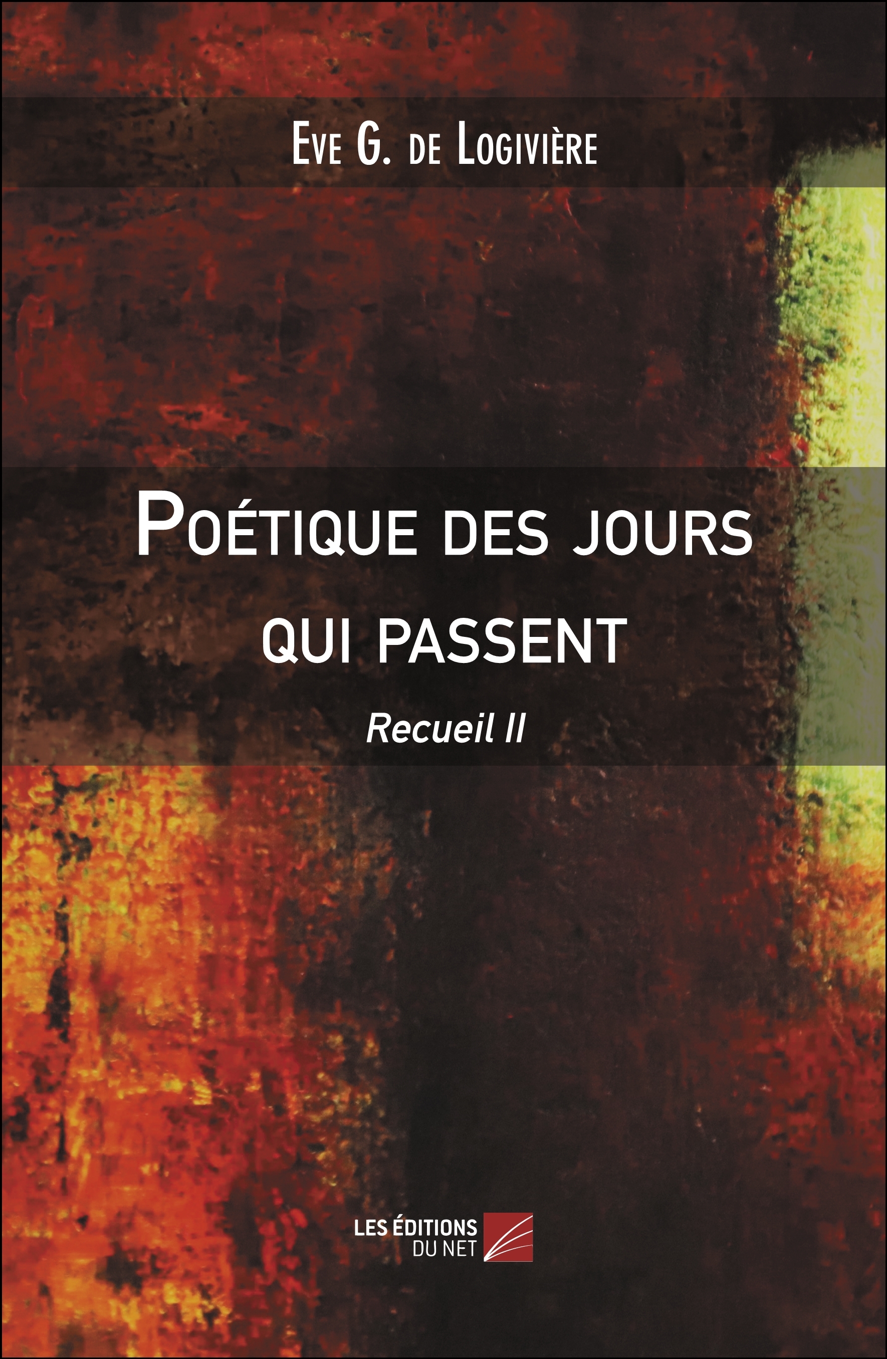 Poétique des jours qui passent
