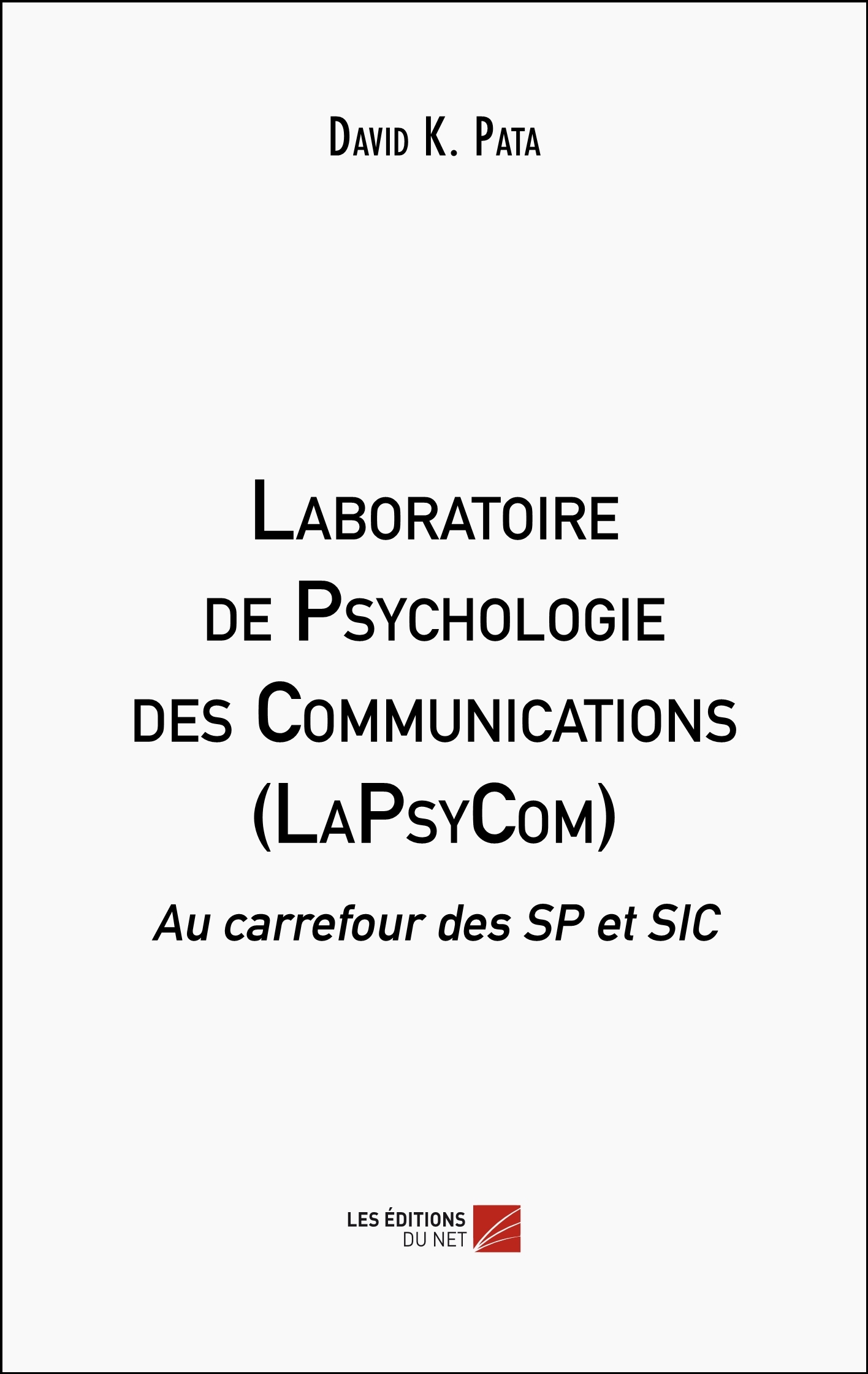 Laboratoire de Psychologie des Communications (LaPsyCom)