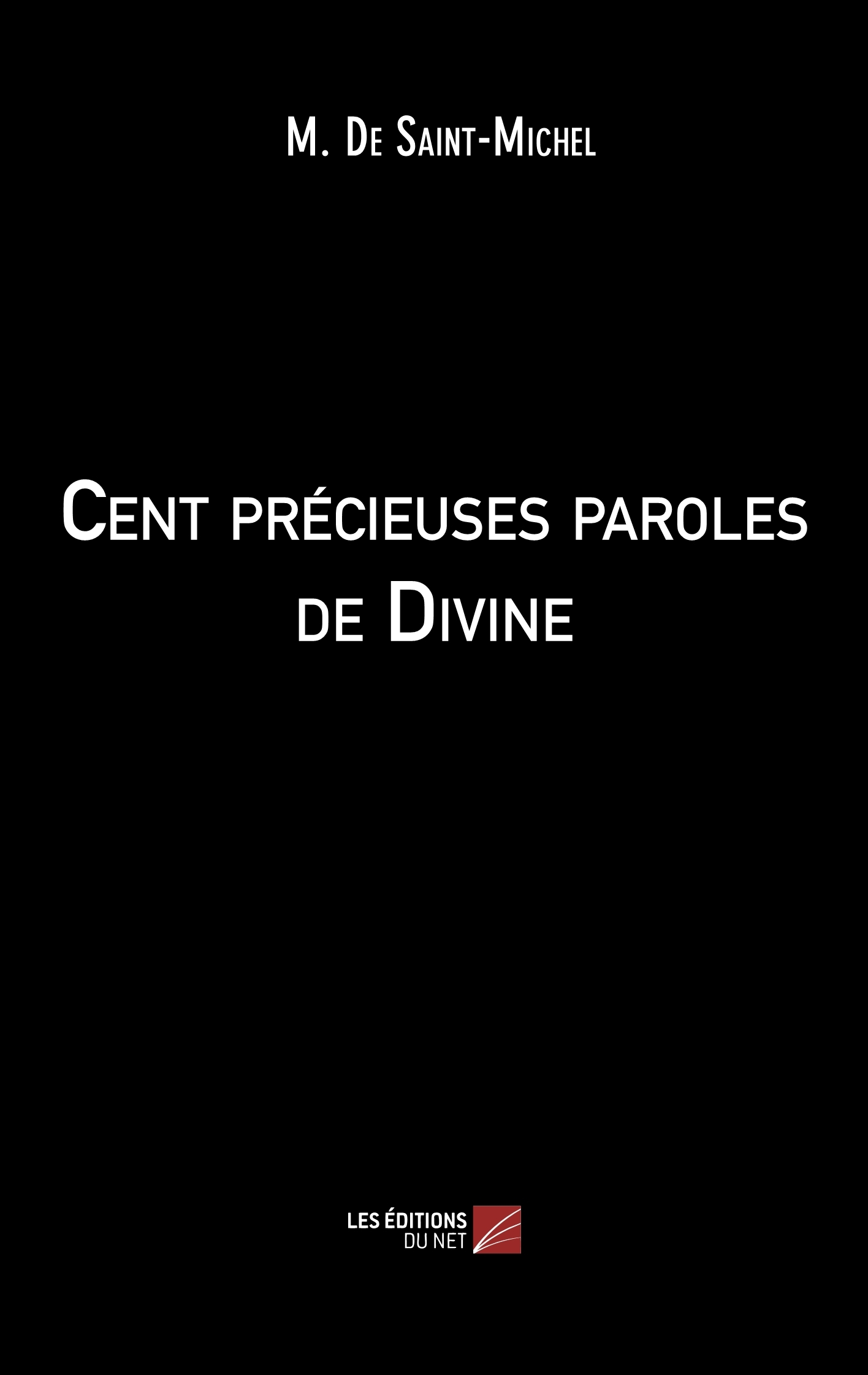 Cent précieuses paroles de Divine