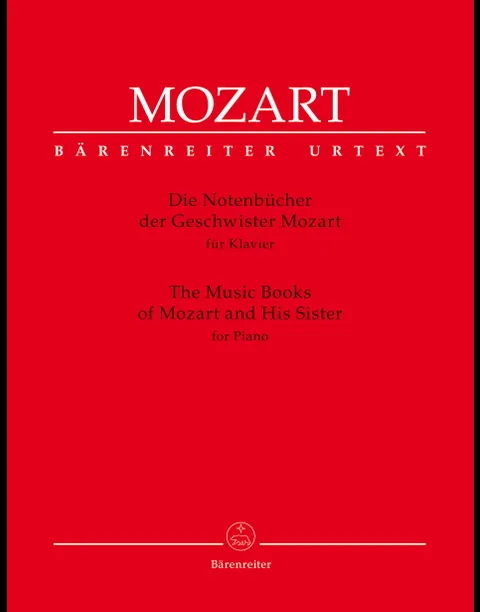 WOLFGANG AMADEUS MOZART : THE MUSIC BOOKS OF MOZART AND HIS SISTER FOR PIANO