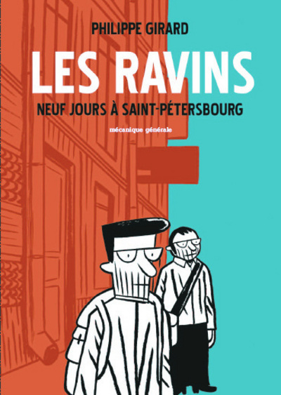 Les Ravins - Neuf jours à Saint Pétersbourg