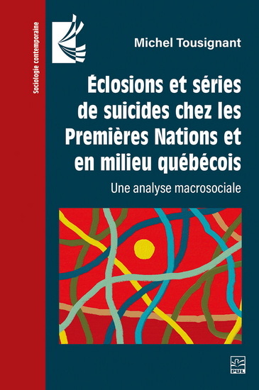 ECLOSIONS ET SERIES DE SUICIDES CHEZ LES PREMIERES NATIONS ET EN