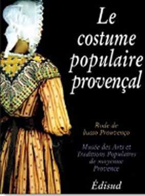 Le costume populaire provençal