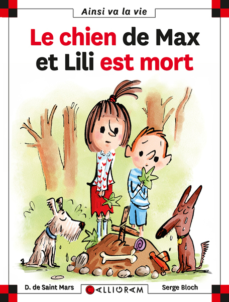 LE CHIEN DE MAX ET LILI EST MORT