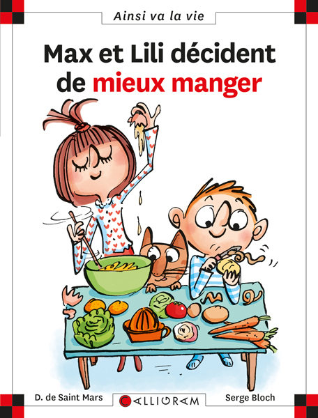MAX ET LILI DECIDENT DE MIEUX MANGER