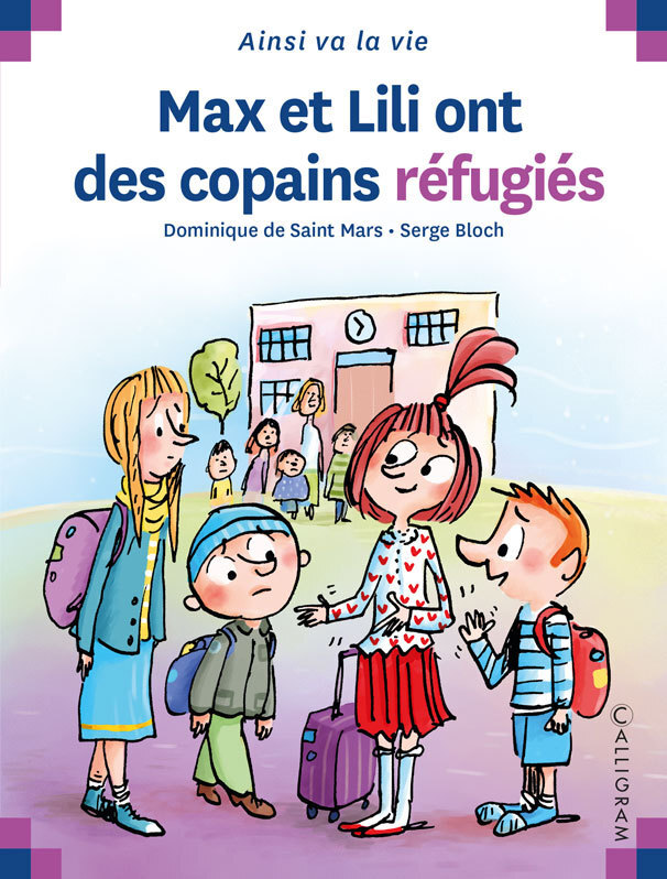 MAX ET LILI ONT DES COPAINS REFUGIES