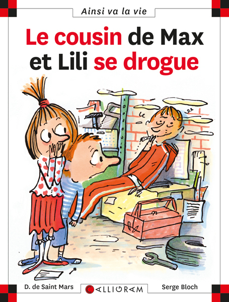 N°61 Le cousin de Max et Lili se drogue