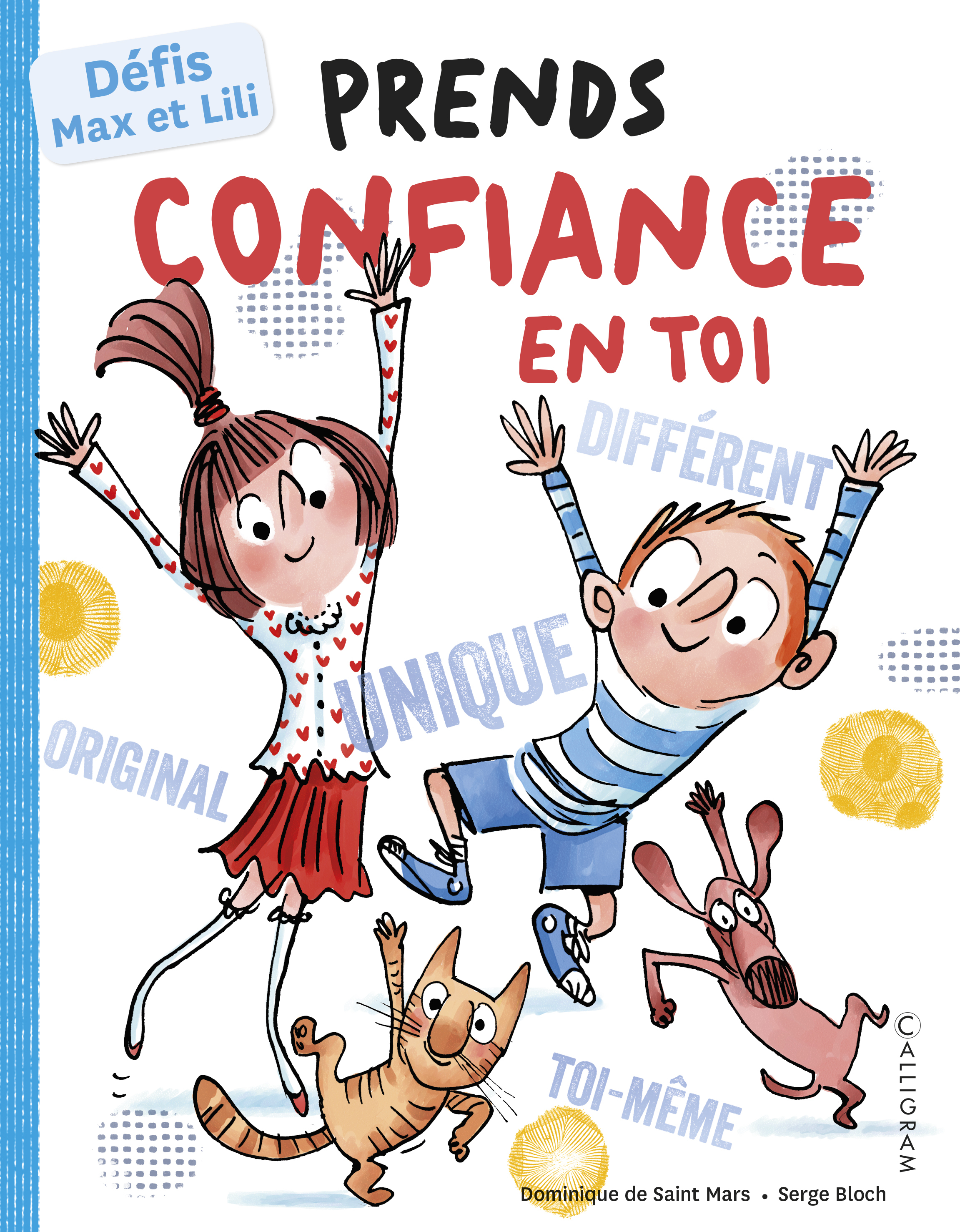 PRENDS CONFIANCE EN TOI DEFIS MAX ET LILI