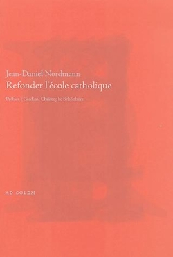 Refonder l'école catholique