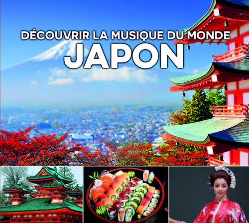 DECOUVRIR LA MUSIQUE DU MONDE JAPON