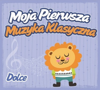 MES PREMIERES MUSIQUES CLASSIQUES DOLCE