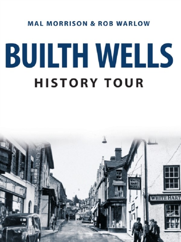 Builth Wells History Tour