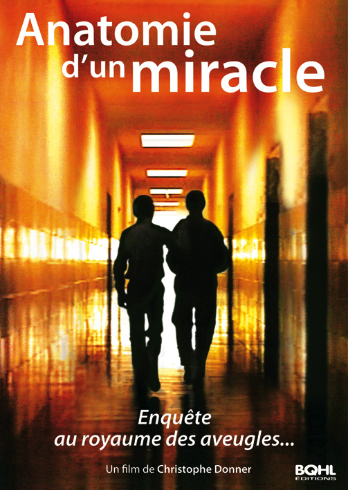 ANATOMIE D'UN MIRACLE