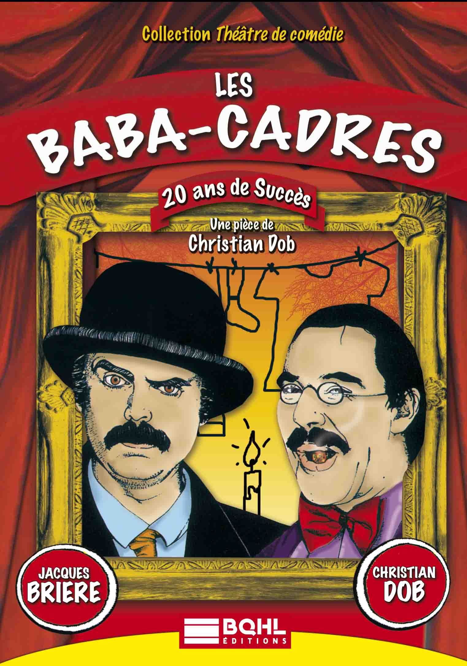 BABA-CADRES (LES)