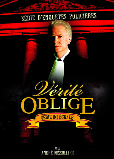 VERITE OBLIGE - ( SERIE INTEGRALE )