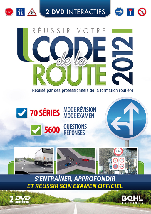 REUSSIR VOTRE CODE DE LA ROUTE 2012
