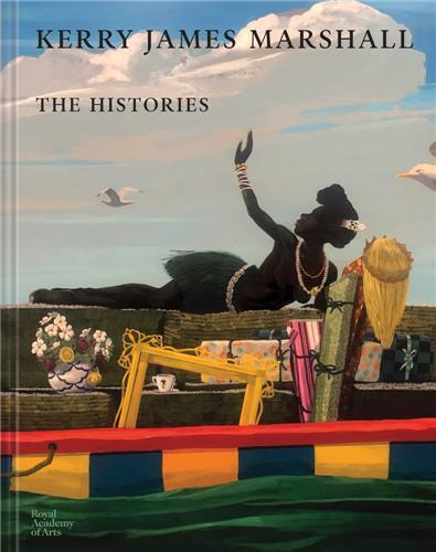 Kerry James Marshall The Histories /anglais