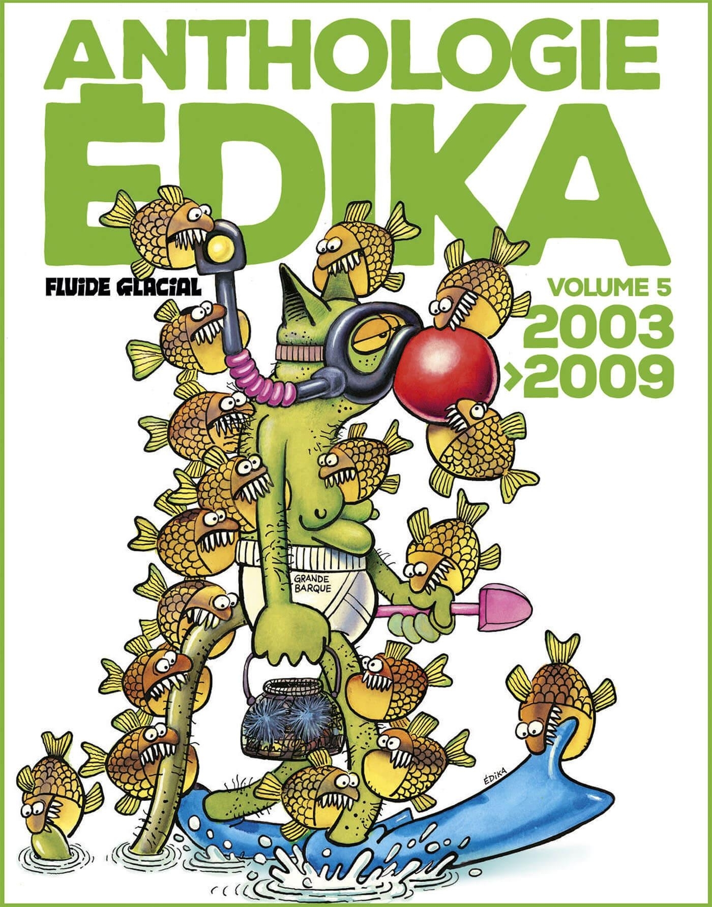 Anthologie Édika - volume 05 - 2003-2009