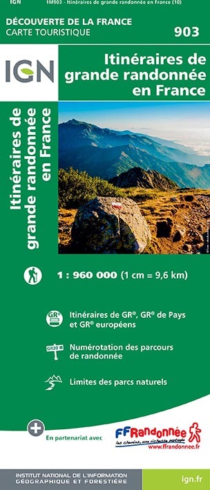 1M903 Itineraires De Grande Randonnee En France