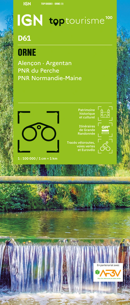 TOP100D61 - ORNE Alençon · Argentan Parc naturel régional du Perche PNR Normandie-Maine