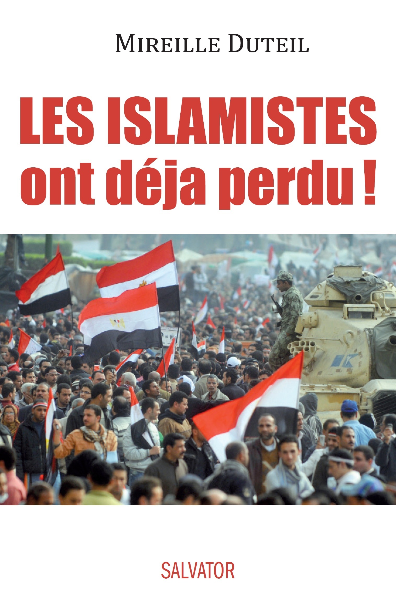 le pari perdu des islamistes