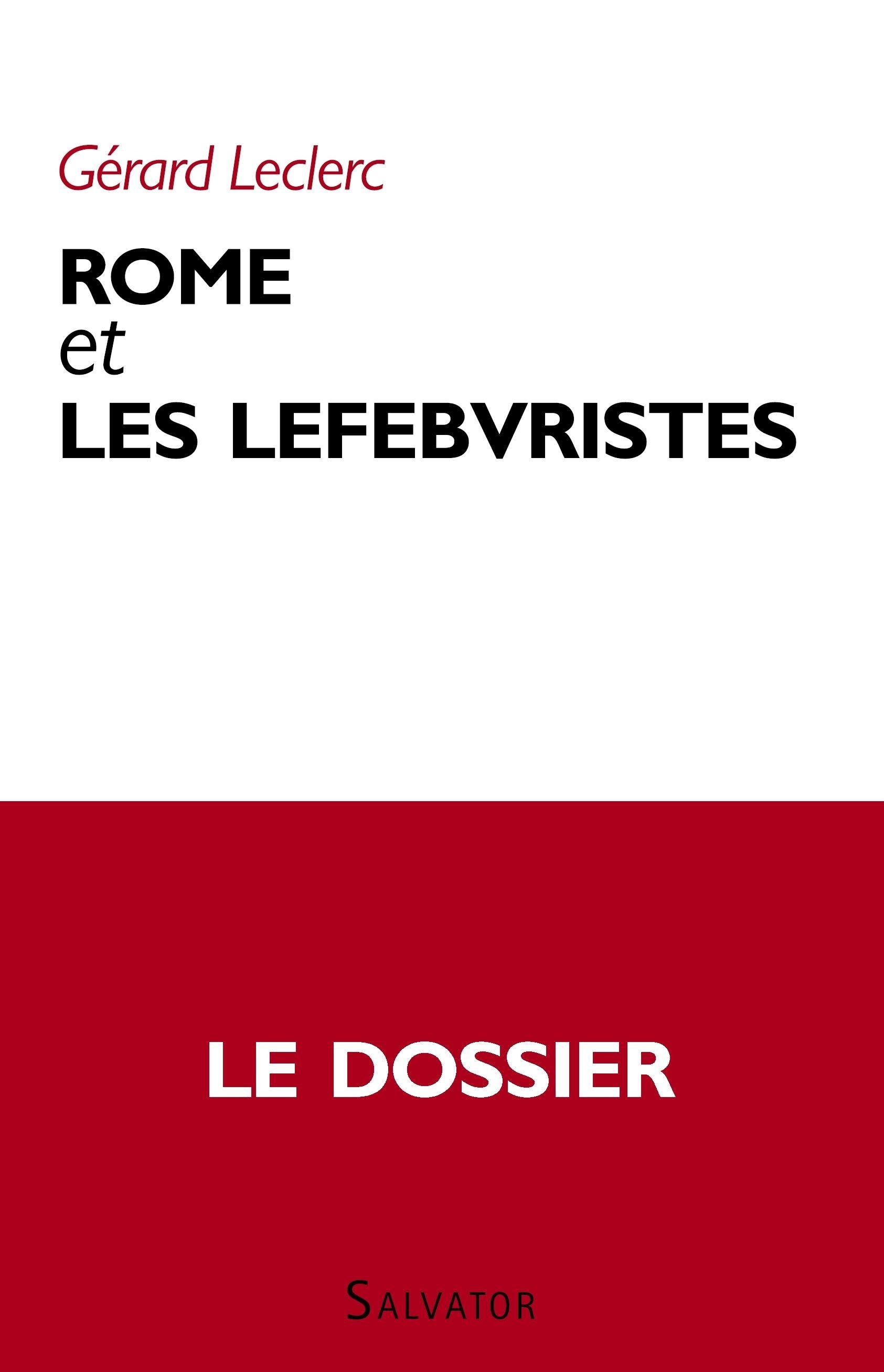 Rome et les lefebvristes