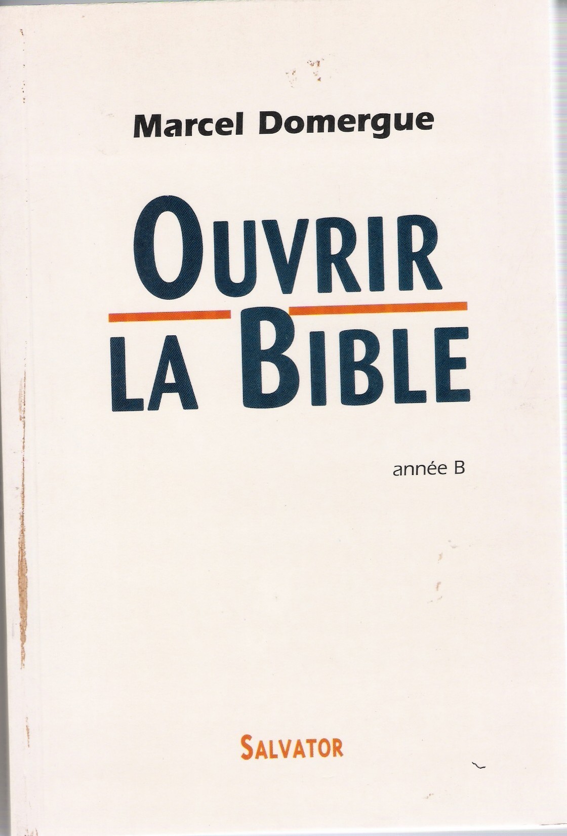 Ouvrir la Bible année B