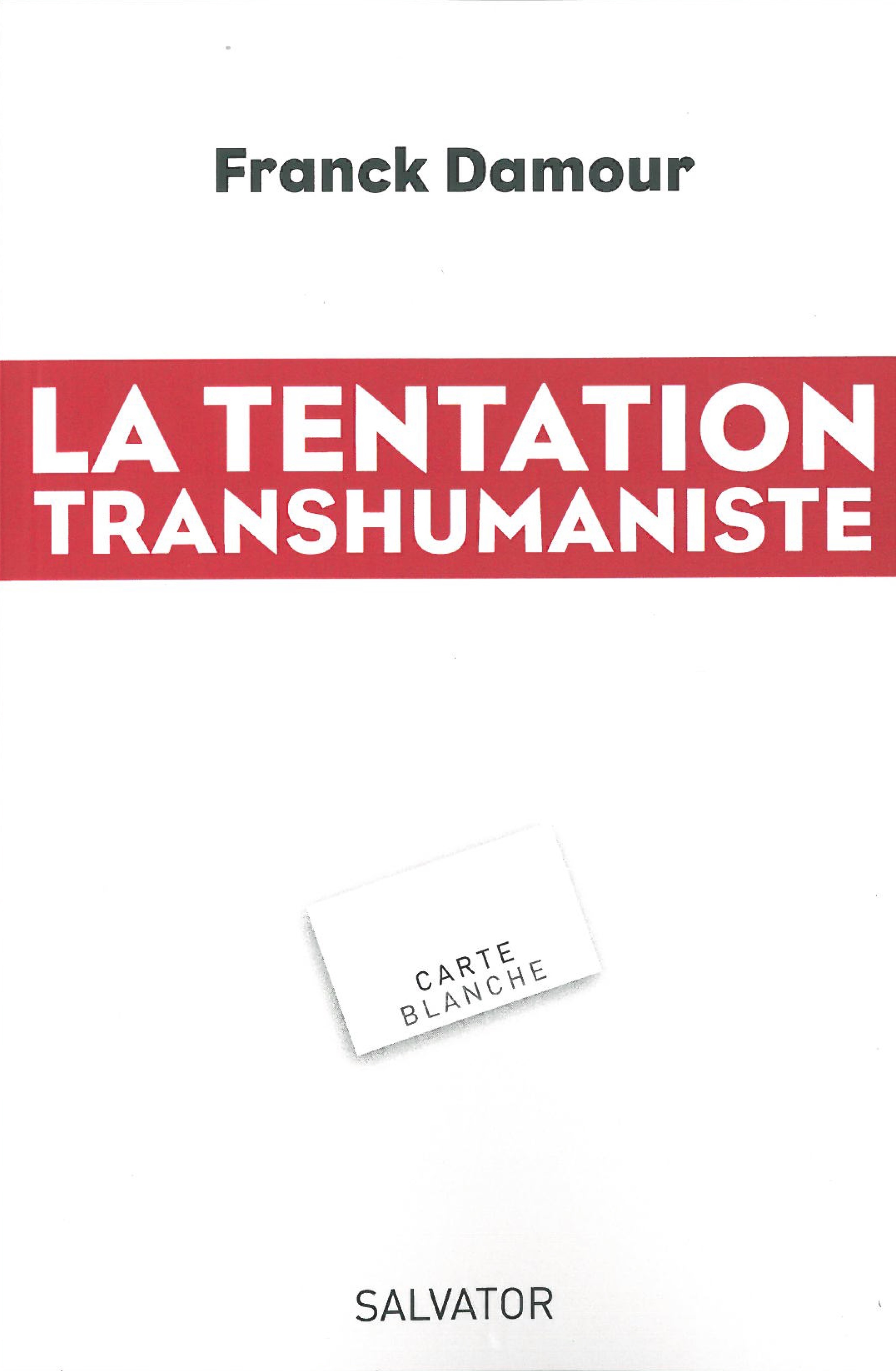 La tentation transhumaniste