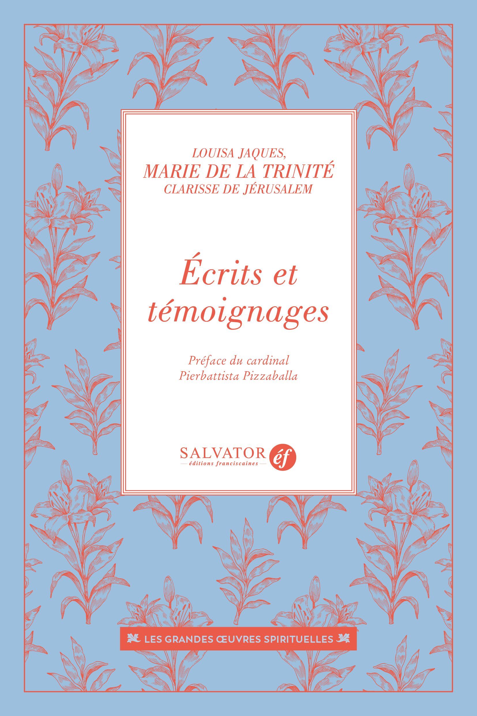 Écrits et témoignages